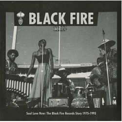 Various Artists Soul Love Now: The Black Fire Records Story 1975-1993 (2 LP) Vinyl LP