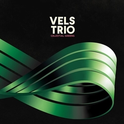 Vels Trio Celestial Greens SPLATTER VINYL LP
