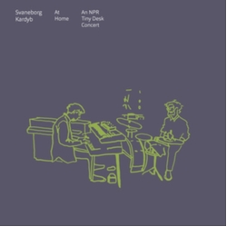 Svaneborg Kardyb At Home AN NPR TINY DESK CONCERT TRANSPARENT CLEAR VINYL LP