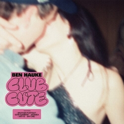 Ben Hauke Club Cute VINYL LP