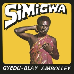 Gyedu-Blay Ambolley Simigwa VINYL LP