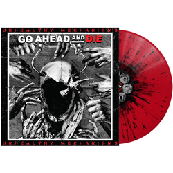 Go Ahead & Die Unhealthy Mechanisms RED & BLACK SPLATTER VINYL LP