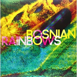 Bosnian Rainbows Bosnian Rainbows Vinyl 2 LP