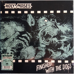 Holy Moses (2) Finished With The Dogs Vinyl LP