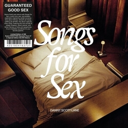 Danny Scott Lane Songs For Sex VINYL LP