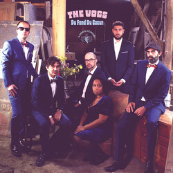 The Vogs Du Fond Du Coeur VINYL LP