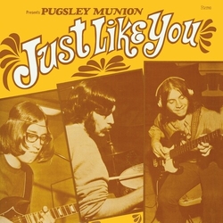 Pugsley Munion Just Like You LP