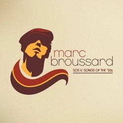 Marc Broussard S.O.S. V: Songs Of The '50S VINYL LP