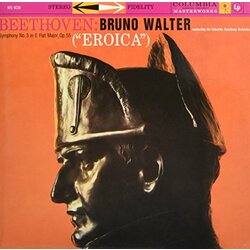 Ludwig van Beethoven / Bruno Walter Symphony No. 3 In E Flat Major, Op. 55 ("Eroica") Vinyl LP
