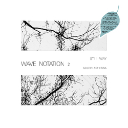 Satoshi Ashikawa Still Way (Wave Notation 2) Vinyl LP