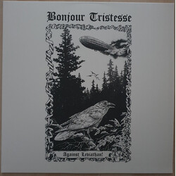 Bonjour Tristesse (2) Against Leviathan! VINYL LP