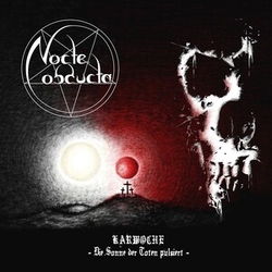 Nocte Obducta Karwoche: Die Sonne Der Toten Pulsiert VINYL LP