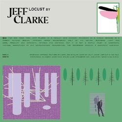 Jeff Clarke Locust VINYL LP