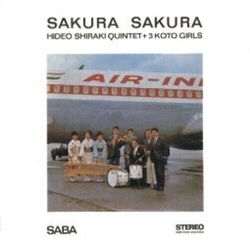 Hideo Quintet & 3 Koto Girls Shiraki Sakura Sakura VINYL LP