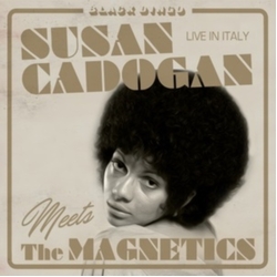 Susan Meets The Magnetics Cadogan Live In Italy VINYL LP