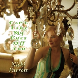 Nicki Parrott Can'T Take My Eyes Off You 2 VINYL LP 180GM