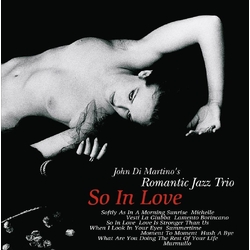 John Romantic Jazz Trio Di Martino So In Love 2 VINYL LP 180GM