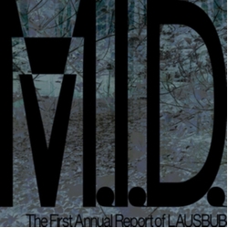 Lausbub M.I.D. The First Annual Report Of Lausbub VINYL LP