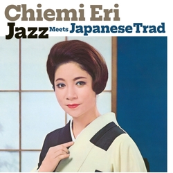Chiemi Eri Jazz Meets Japanese Trad VINYL LP