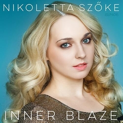 Nikoletta Szoke Inner Blaze VINYL LP