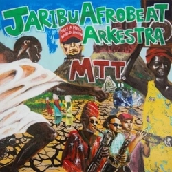 Jaribu Afrobeat Arkestra M.T.T. MONEY TALK TALK OR MAD TYRANT T. VINYL LP