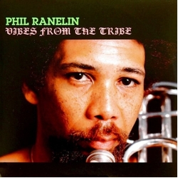 Phil Ranelin Vibes From The Tribe IMPORT VINYL LP