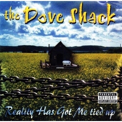 Dove Shack Reality Has Got Me Tied Up 2 VINYL LP