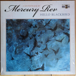 Mercury Rev Hello Blackbird (A Soundtrack By) (Limited Marbled Blue Vinyl Edition) Vinyl LP