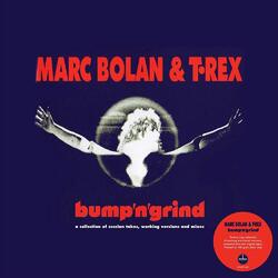 T. Rex Bump N Grind Vinyl LP
