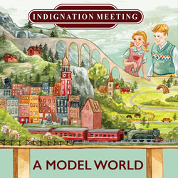 Indignation Meeting Model World VINYL LP
