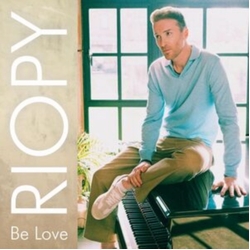 Riopy Be Love VINYL LP