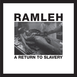 Ramleh Return To Slavery Vinyl LP