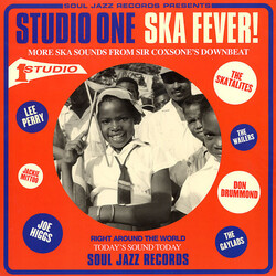 Soul Jazz Records Presents Studio One Ska Fever: More Ska Sounds From Sir Coxsone's Downbeat Vinyl LP