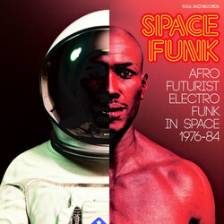 Soul Jazz Records Presents Space Funk - Afro-Futurist Electro Funk In Space 1976-84 (2 LP/Dl Card) Vinyl LP