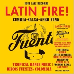 Soul Jazz Records Presents Latin Fire! Cumbiagçôsalsagçôafro-Funk: Tropical Dance Music From Discos Fuentes Colombia 1956-83 2 VINYL LP