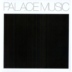 Palace Music Lost Blues & Other Songs VINYL LP
