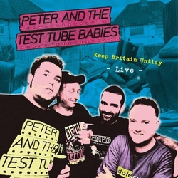 Peter & The Test Tube Babies Keep Britain Untidy VINYL LP
