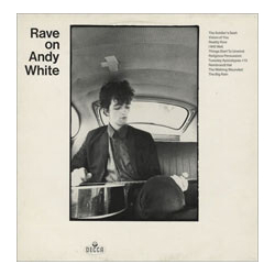 Andy White Rave On Andy White LP