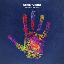 Above & Beyond We Are All We Need VINYL LP