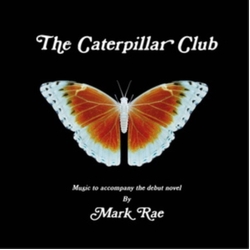 Mark Rae Caterpillar Club VINYL LP