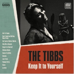 Th Tibbs Keep It To Yourself VINYL LP