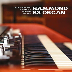 Various Artists More Soulful & Groovy Sounds Of The Hammond B3 Organ VINYL LP