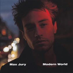 Max Jury Modern World Vinyl LP