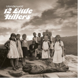 Vanderwolf 12 Little Killers VINYL LP