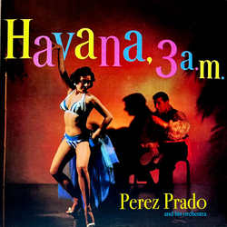 Perez & His Orches Prado Havana 3 A.M. RED OPAQUE VINYL LP