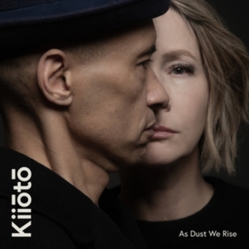 Kiioto As Dust We Rise COLOURED VINYL LP
