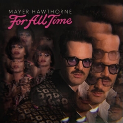 Mayer Hawthorne For All Time VINYL LP