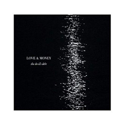 Love & Money Devil's Debt Vinyl LP