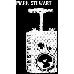 Mark Stewart Exorcism Of Envy VINYL 2 LP CD