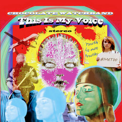 Chocolate Watch Band This Is My Voice (Dl Card) Vinyl LP